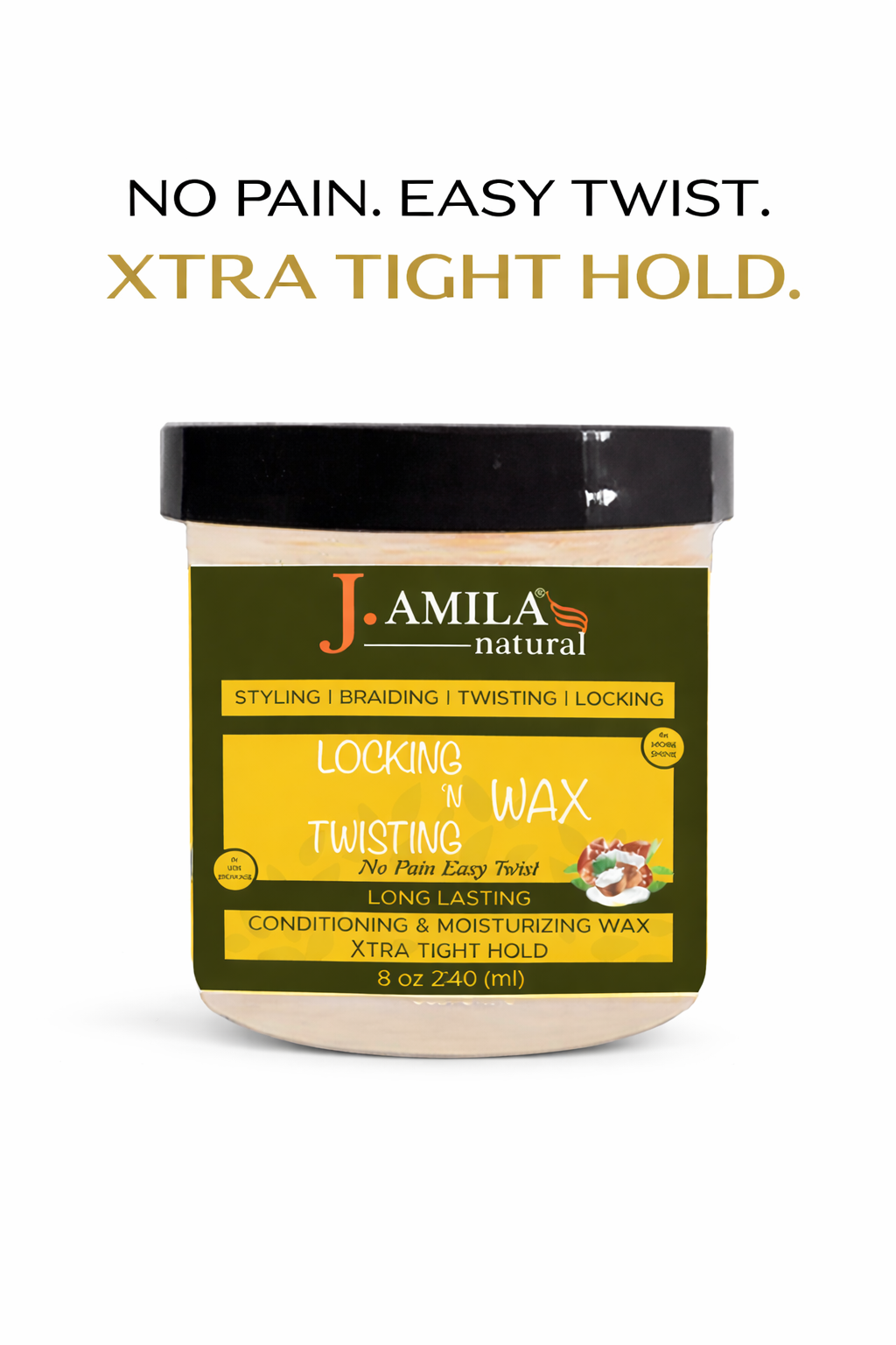 Jamila Natural Award-Winning– Xtra Tight Hold Twisting ‘N Locking Wax (8oz / 240ml)
