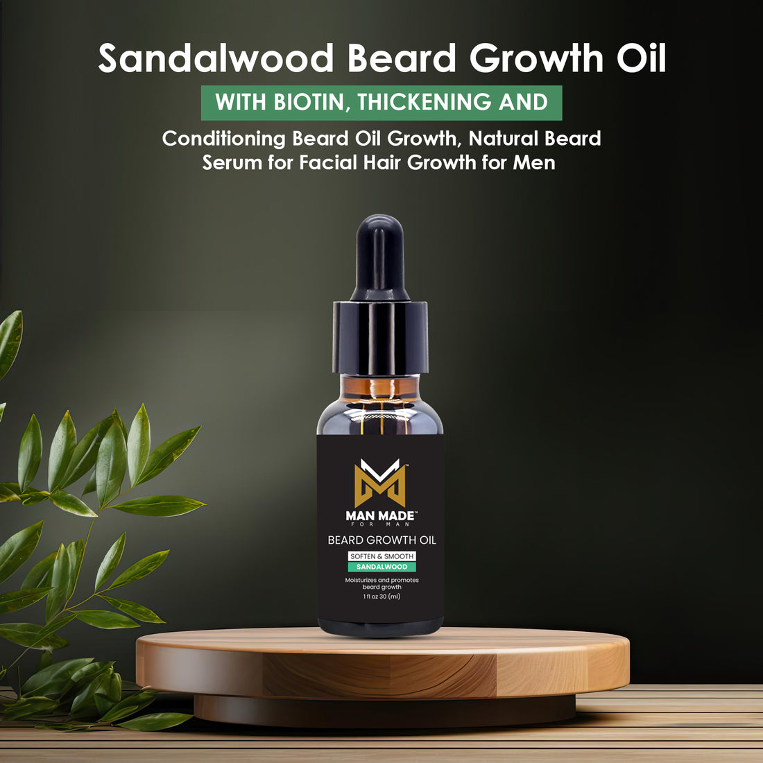 Man Made Beard Growth Oil Soften Smooth Sandalwood (1oz)