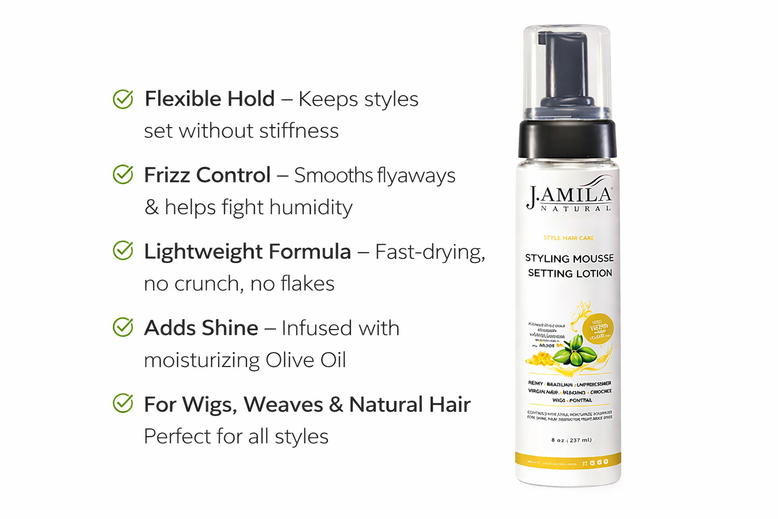 J. Amila Natural Styling Mousse Setting Lotion with Olive Oil – Flexible Hold, Frizz Control &amp; Shine – For Wigs, Weaves &amp; Natural Hair (8 oz / 237 ml)
