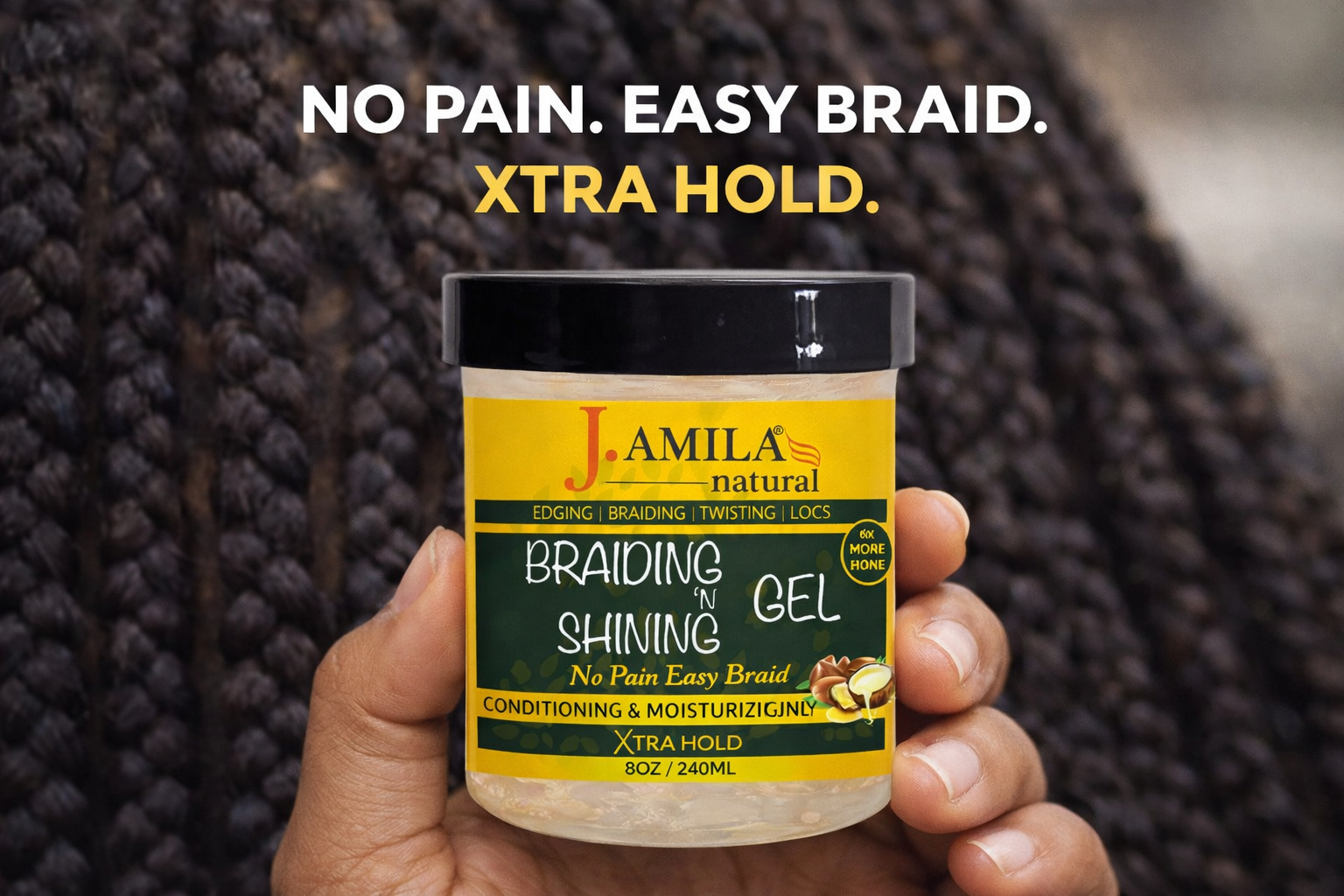 Jamila Natural Award-Winning Braiding ’N Shining Gel – Xtra Hold (8oz / 240ml)
